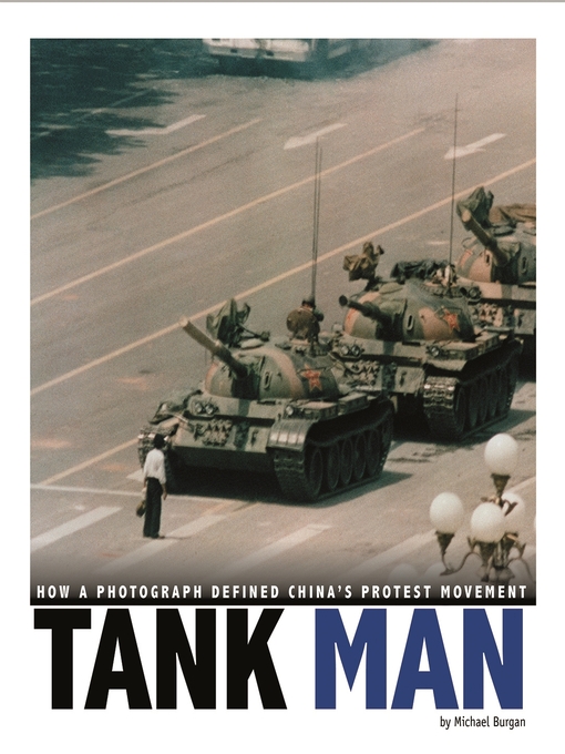 Title details for Tank Man by Michael Burgan - Available